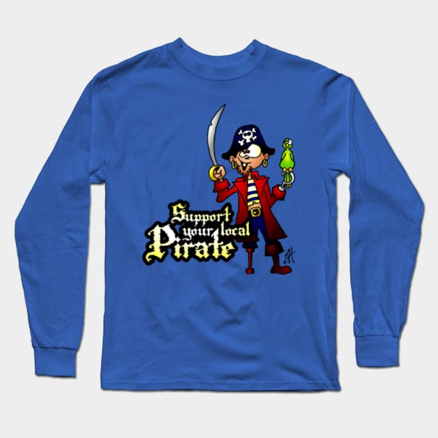 Support your local Pirate Long Sleeve T-Shirt by Cardvibes